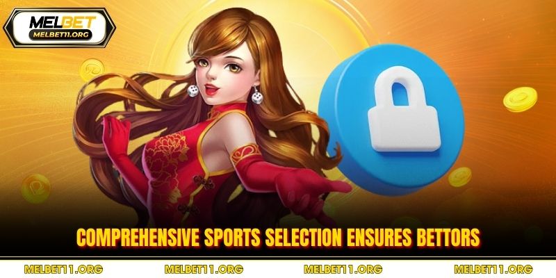 Comprehensive sports selection ensures bettors