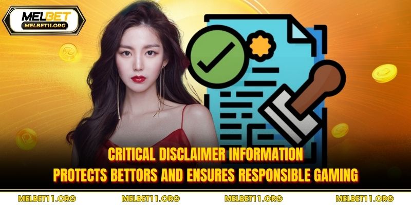 Critical disclaimer information protects bettors and ensures responsible gaming