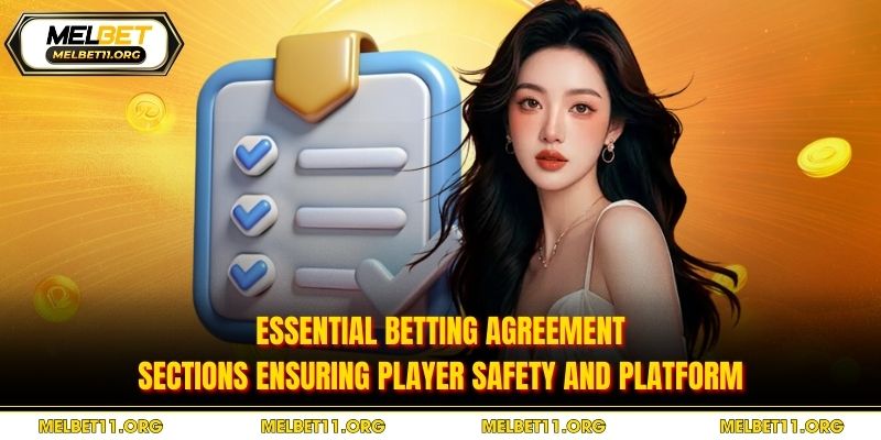 Essential betting agreement sections ensuring player safety and platform