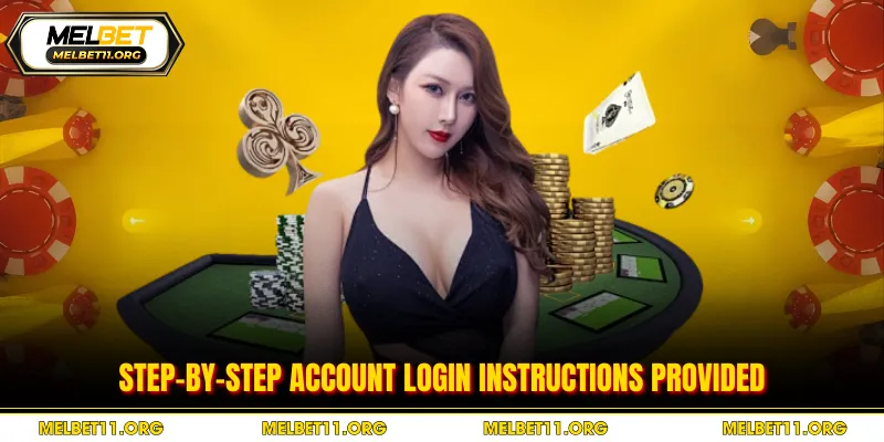 Step-by-step account login instructions provided