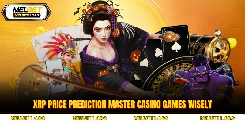 XRP Price Prediction - Master Casino Games Wisely