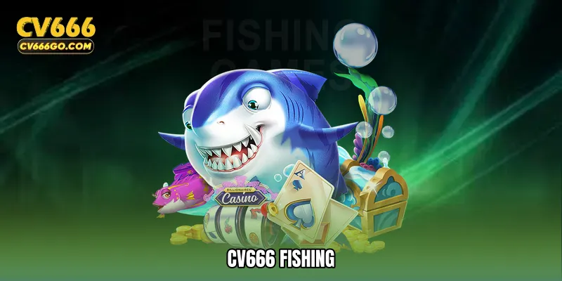 CV666 Fishing