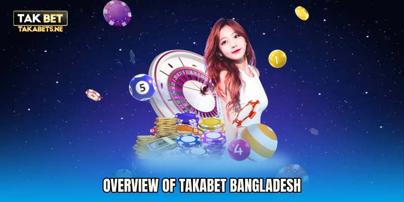 Overview of Takabet Bangladesh