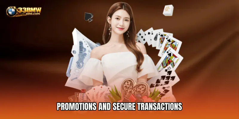 Promotions and Secure Transactions