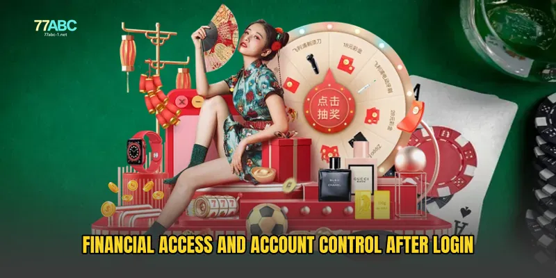 Financial Access and Account Control After Login