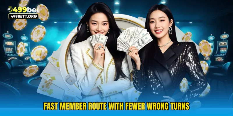 Fast member route with fewer wrong turns