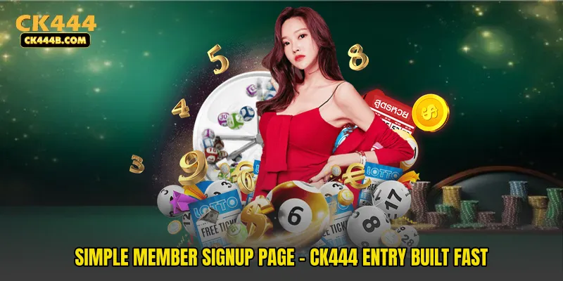 Simple Member Signup Page - CK444 Entry Built Fast