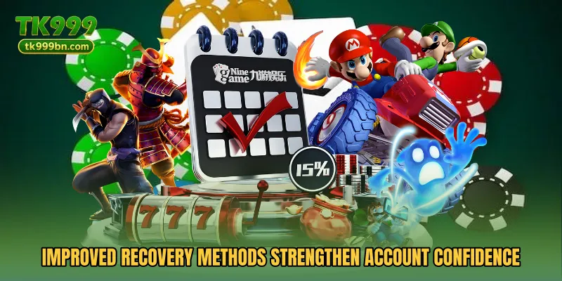 Improved recovery methods strengthen account confidence